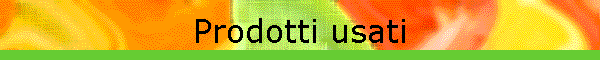 Prodotti usati